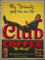 Poster for W Gregg & Co, Dunedin "Club Coffee"